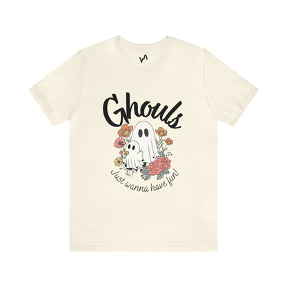 Adult "Ghouls just wanna have fun" Tee