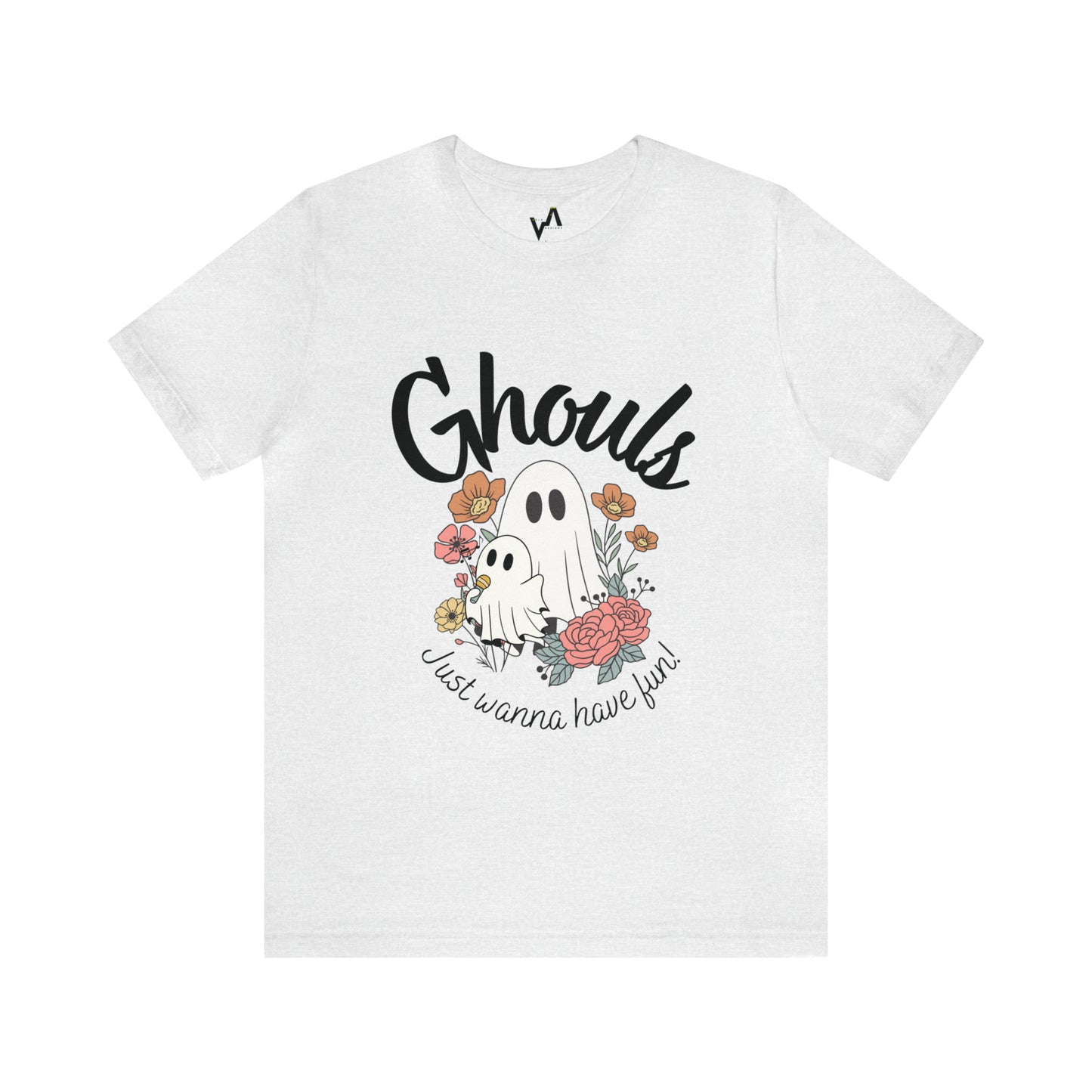 Adult "Ghouls just wanna have fun" Tee