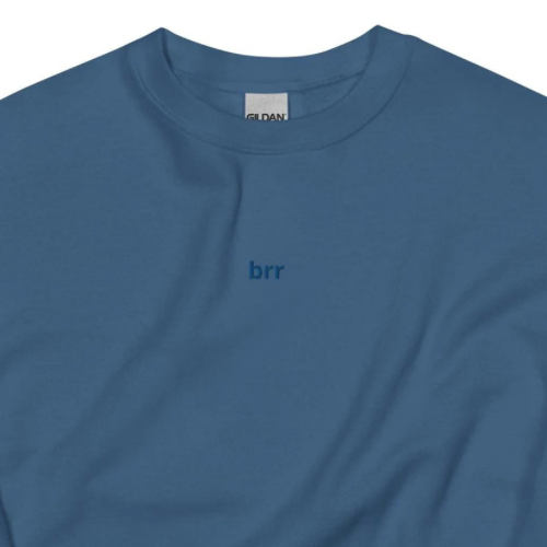 "brr" Crewneck Sweartshirt