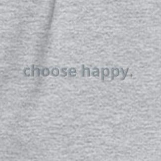 "choose happy." Crewneck Sweatshirt